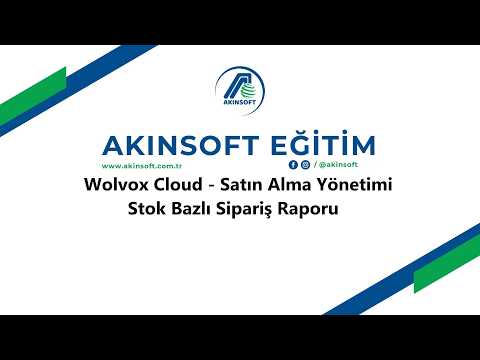 WolvoxCloud - Satın Alma Yönetimi - Stok Bazlı Sipariş Raporu