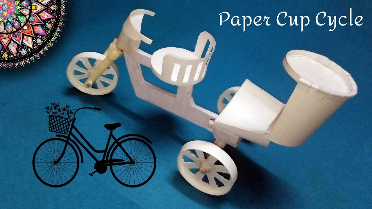 Paper Cup Cycle Rikshaw - Disposable Tea Cup Crafts - YouTube