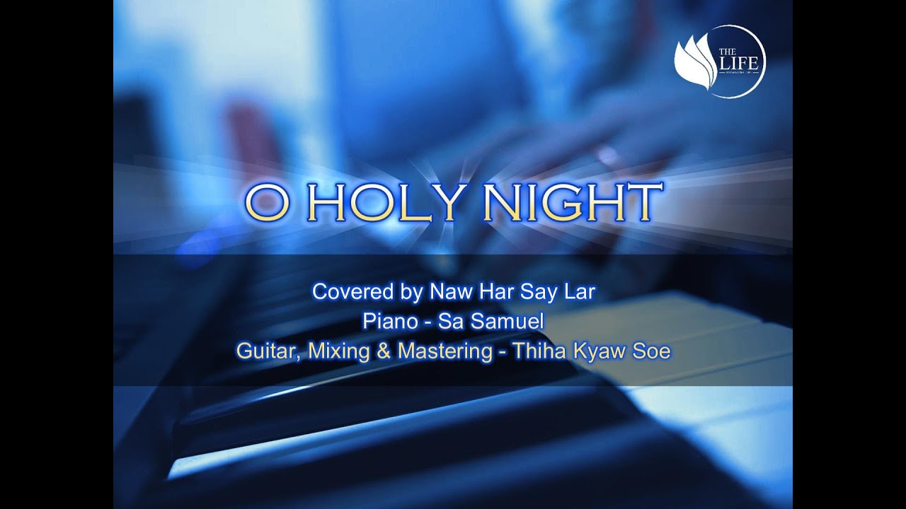 o-holy-night-covered-by-naw-har-say-lar-youtube