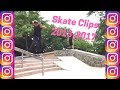 Instagram Skate Clips Montage (2013-2017)