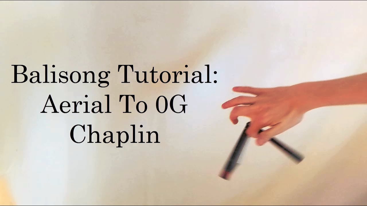 Advanced Balisong Tutorial: Aerial To 0G Chaplin