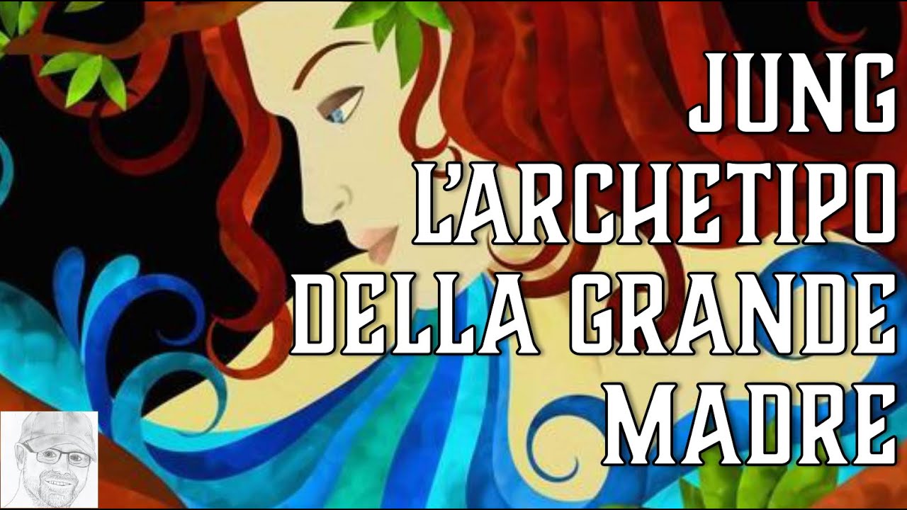 Carl Gustav Jung -  L’archetipo della Madre: custode della vita o potenza oscura?