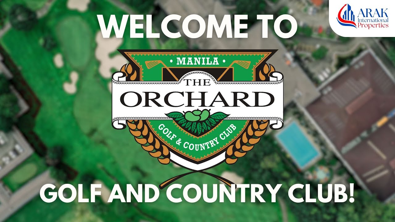 Welcome to The Orchard Golf & Country Club, Dasmariñas City, Cavite!
