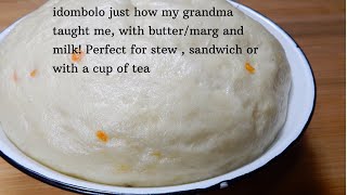 iDombolo (steamed Bread) just how My Grandma Taught Me, With Butter/marg And Milk! Ujeqe