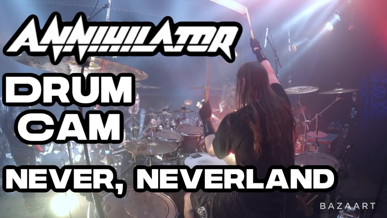 Mike Harshaw - Never, Neverland - Annihilator Drum Cam