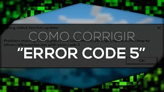 Minecraft Launcher Error Code 5 How To Fix Como Corigir 2k17 Youtube