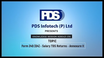 Form 24Q (Q4) - Salary TDS Returns - Annexure II