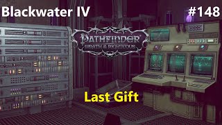 #148 Blackwater IV - The Last Gift | Pathfinder: Wrath of the Righteous