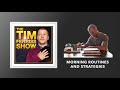 Morning Routines and Strategies | The Tim Ferriss Show (Podcast)