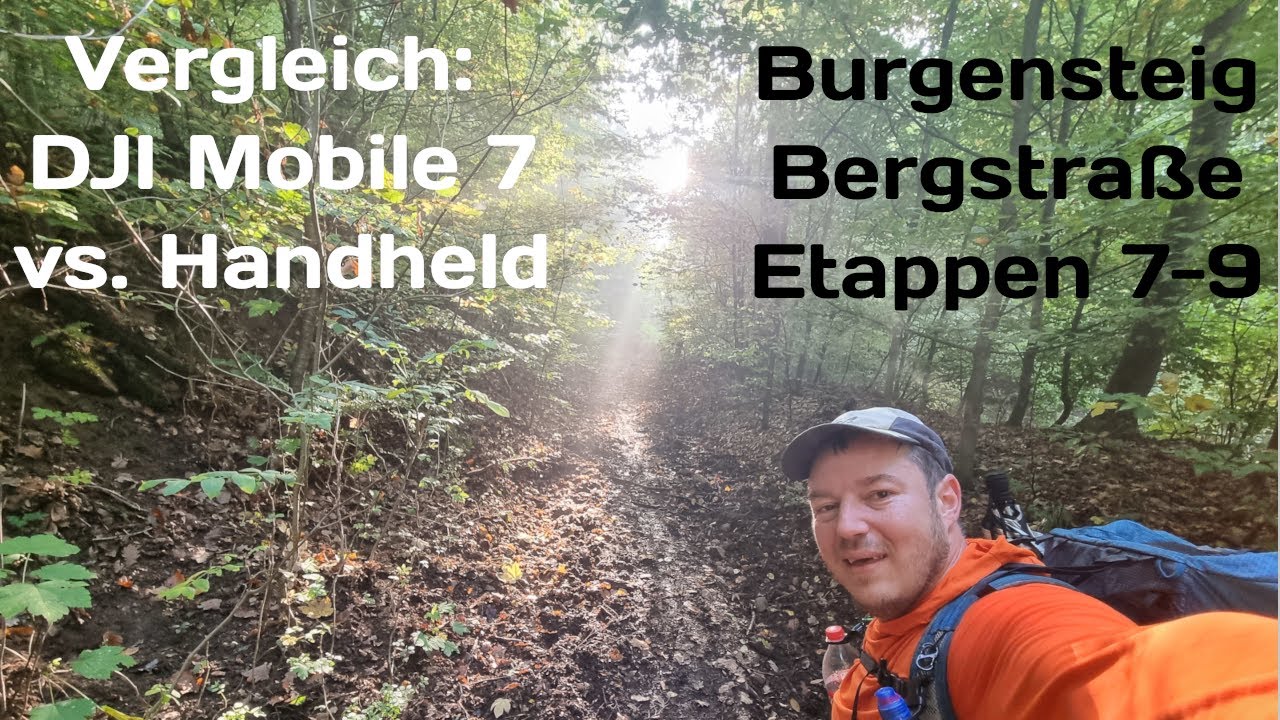 Burgensteig Bergstraße, Etappe 7-9 und Gimbal Testlauf