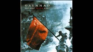 Miniatura de vídeo de "Galahad-Empires Never Last"