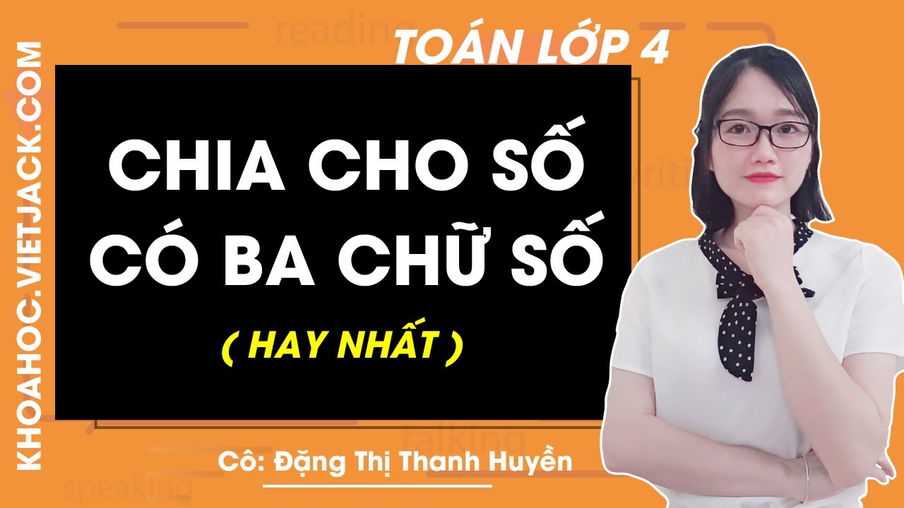 Toán lớp 4 - trang 86 - Chia cho số có ba chữ số - Cô... - youtube