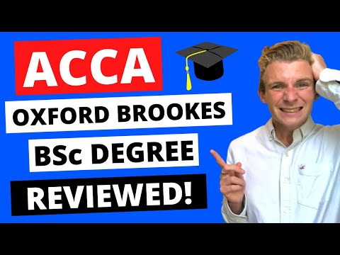 ⭐️ IS THE ACCA OXFORD BROOKES BSc DEGREE WORTH DOING? ⭐️