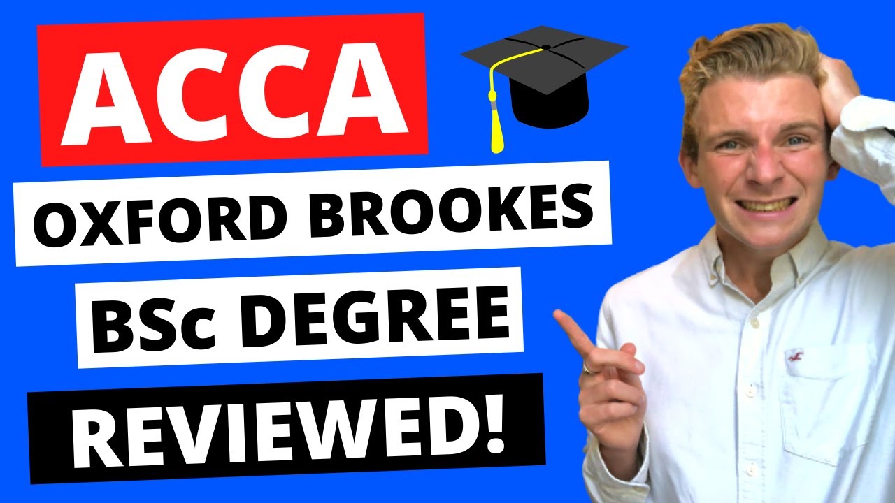 ⭐️ IS THE ACCA OXFORD BROOKES BSc DEGREE WORTH DOING? ⭐️ YouTube