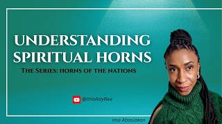 Understanding Spiritual Horns | Introduction  #bible #jesuschrist #spiritualwarfare