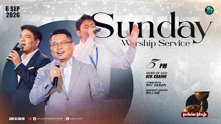 SUNDAY WORSHIP SERVICE - HWC YANGON | 6 SEPT 2026 | 3PM