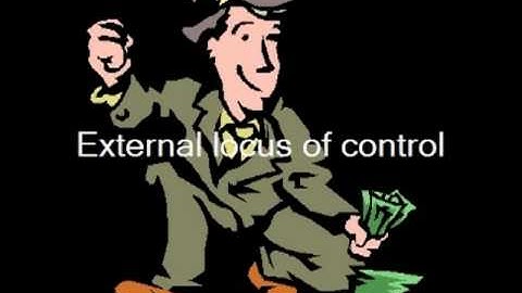 Locus of Control Video