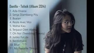 Danilla - Telisik Full Album