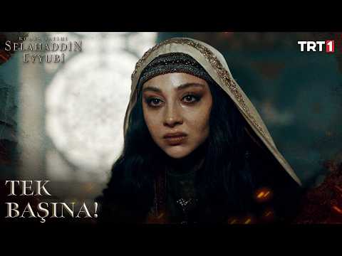 Sayra Tek Başına Kaldı - Kudüs Fatihi Selahaddin Eyyubi 43. Bölüm