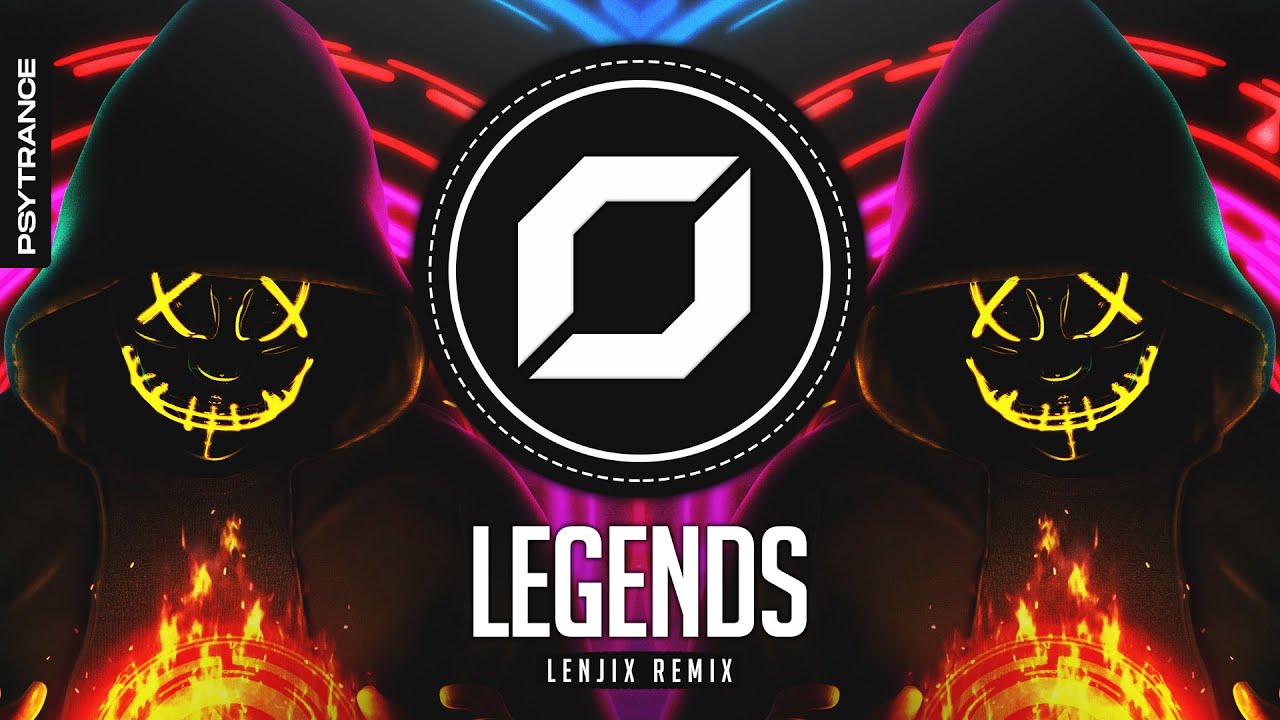 PSY-TRANCE ◉ Yellow Claw & Cesqeaux - Legends (Lenjix Remix) ft. Kalibwoy