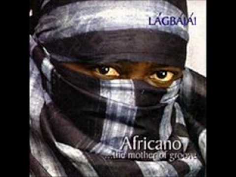 Lagbaja   Africalypso Audio