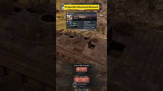 Projectile Ricochet Moment. #warthunder