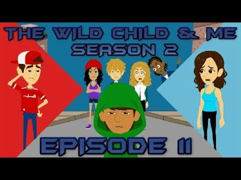 The Wild Child & Me S2 EP11 - Front Page News