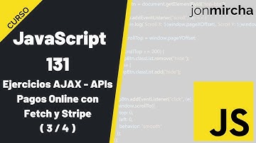 Curso JavaScript: 131. Ejercicios AJAX - APIs: Pagos Online con Fetch y Stripe (3/4) - #jonmircha