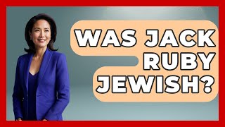 Celebrity Was Jack Ruby Jewish? | True Crime Lovers Wealth