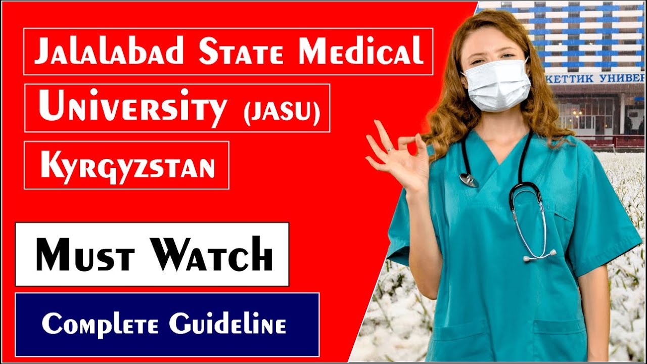 Study MBBS In Jalalabad State Medical University Kyrgyzstan | JASU | By Unique Medicos