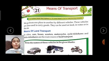 Class-1st E.V.S (Ch-21 Means Of Transport ) Explanation