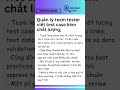 Quản lý team tester viết test case kém chất lượng