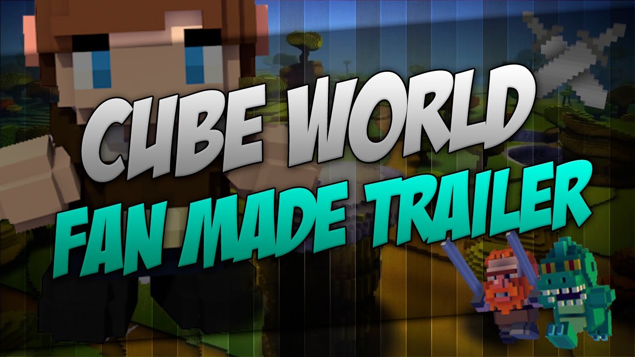 ♠ Cube World - Fan Made Trailer