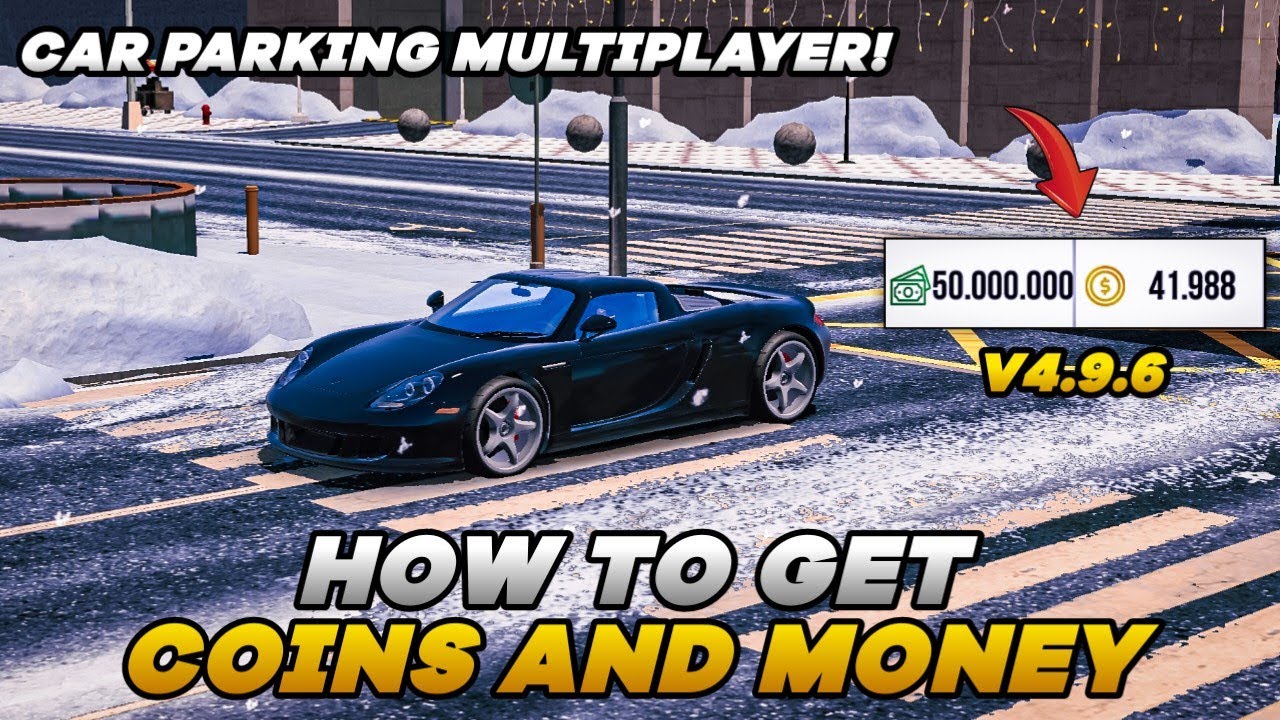How To Get Coins & Money Fast in Car Parking Multiplayer - V4.9.6