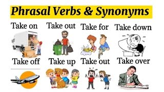 Thumbnail 15 + Phrasal Verbs & Synonyms with Take || Phrasal verbs with meanings #phrasalverbs