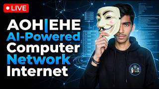 AOH|EHE AI-Powered Computer Network Internet