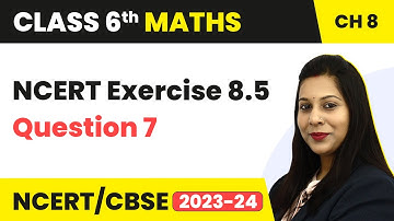 Decimals - NCERT Exercise 8.5 : Question 7 | Class 6 Maths Chapter 8