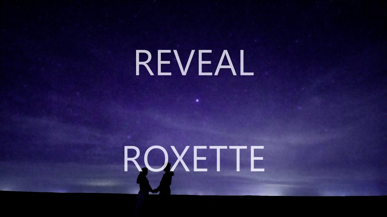 Reveal - Roxette (Lyrics & Traducción)