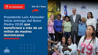 Presidente Luis Abinader inicia entrega del Bono Madre 2026