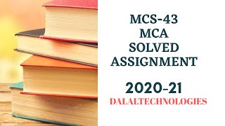 MCS-43 Solved Assignment 2020-21 || MCA/BCA || DalalTechnologies