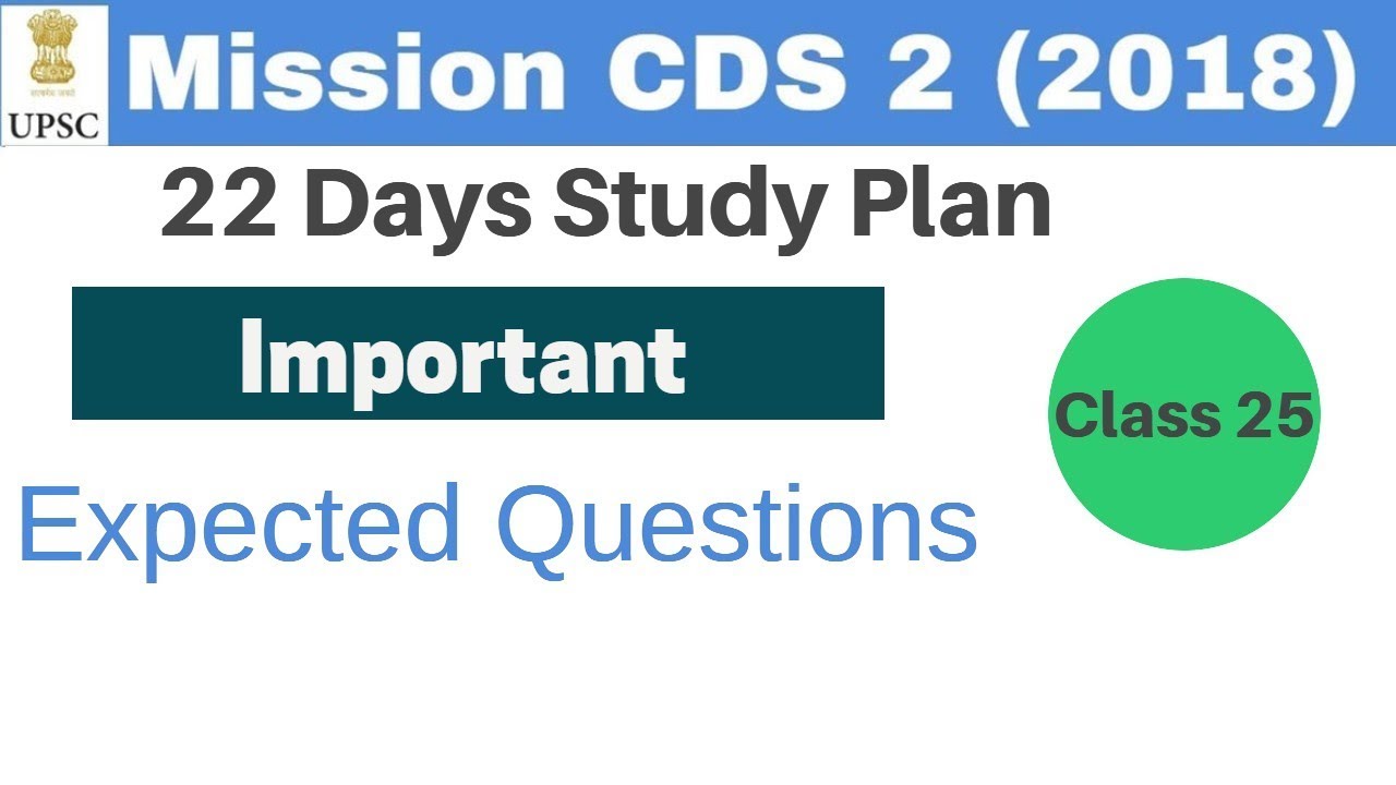 CLASS 25 MISSION  # CDS 2 (2018) HISTORY | by vivek sir | | Expected Questions