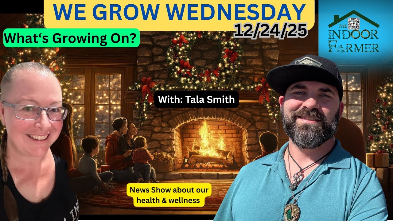We Grow Wednesday 12/24/25, Merry Christmas Eve, Let's Talk Health & Wellness