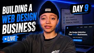Building My Web Design Business LIVE | Day 9 | Web Developer