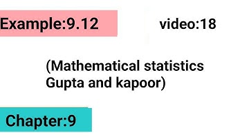 Example:9.12|| Special continues Distribution|| Gupta and kapoor|| ISS study