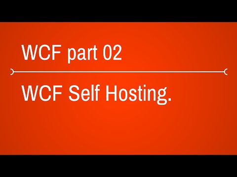 WCF Self Hosting