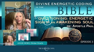 Pt. 3 Divine Energetic Coding In The Bible #Biblecodes #deconstruction