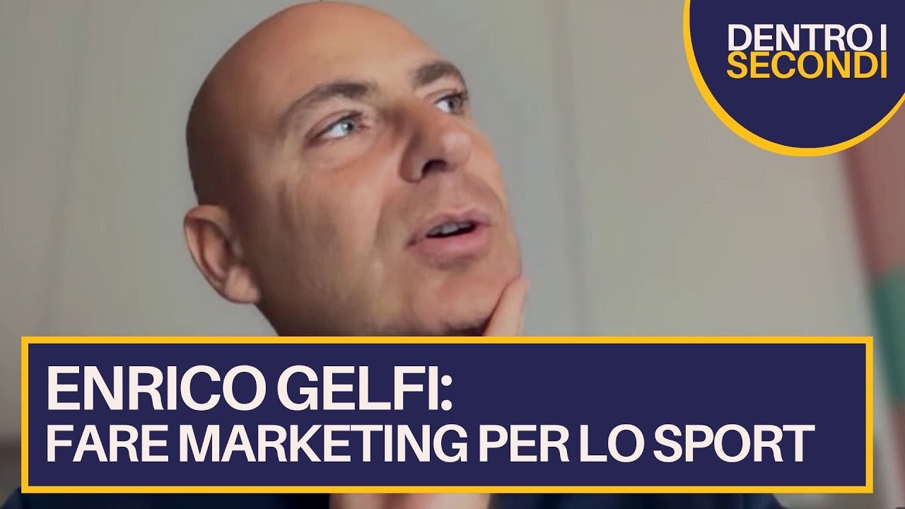 Enrico Gelfi: fare marketing per lo sport. Dentro i secondi | RBE TV