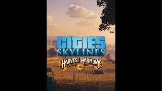 Cities: Skylines Harvest Harmony Radio: Sugarland Hill - Tennessee Trail