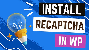 Installing ReCAPTCHA to Stop Spam