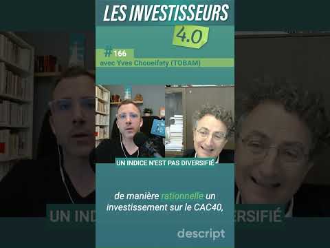 166 Extrait Un Indice N Est Pas Diversifié Avec Yves Choueifaty TOBAM 